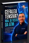 Cefalea tensiva? Mal di testa da ATM. Un Protocollo fisioterapico pratico in 7 Giorni